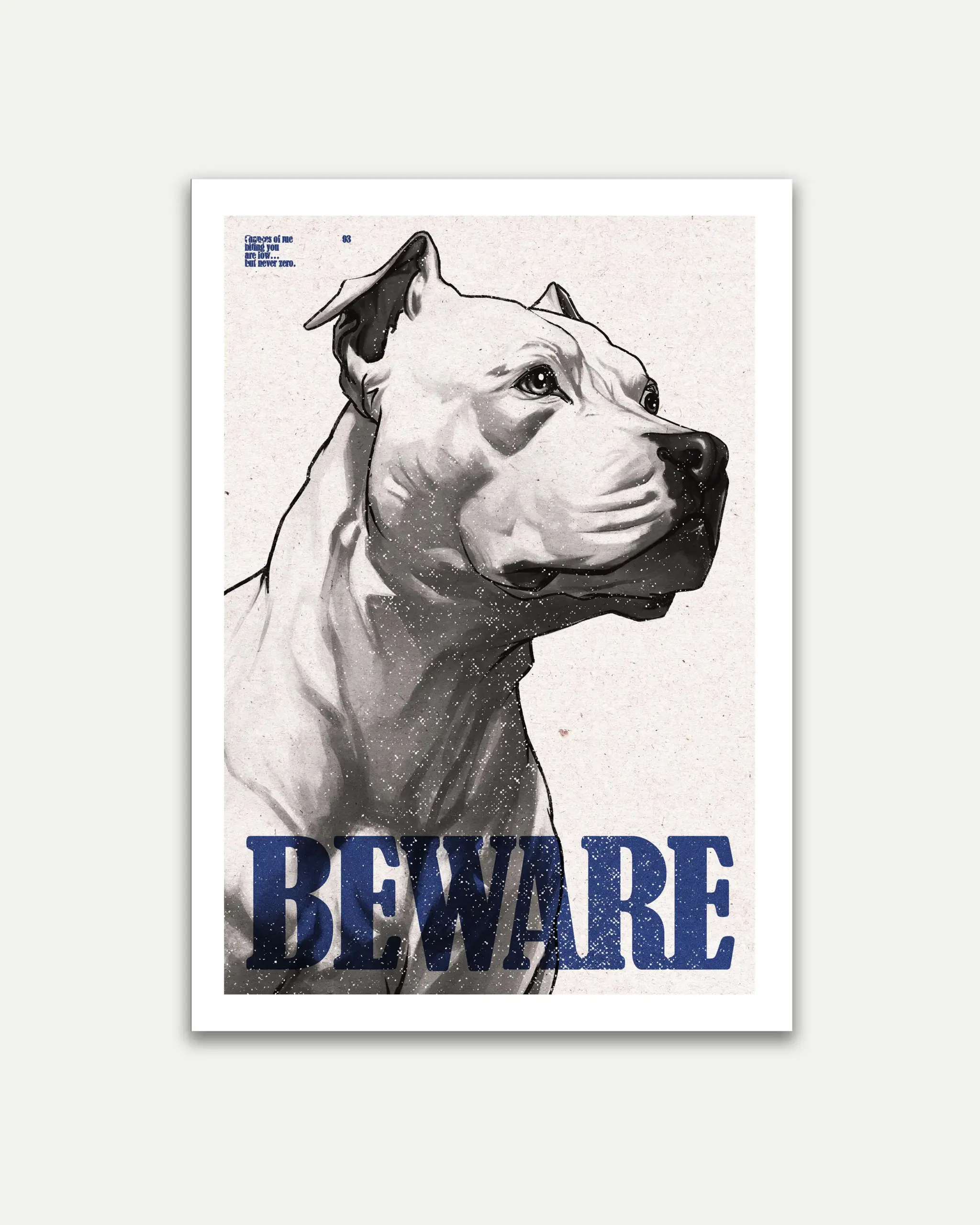 Beware Poster – Bold Dog Art Wall Poster