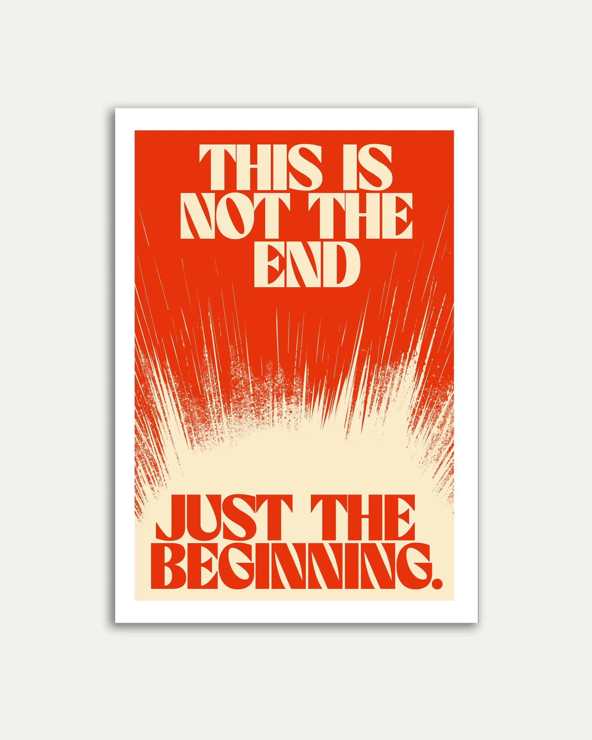 Not the End Inspirational Poster | Motivational Quote Wall Art
