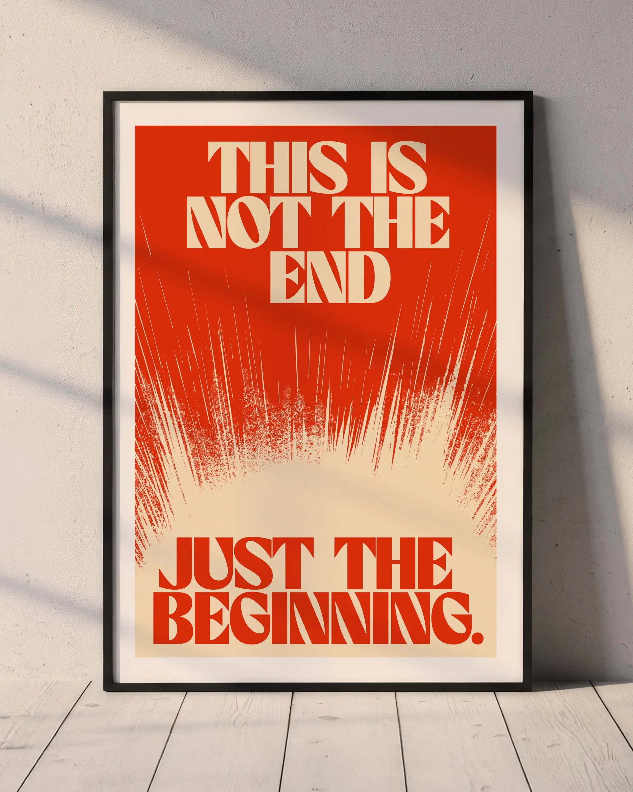 Not the End Inspirational Poster | Motivational Quote Wall Art