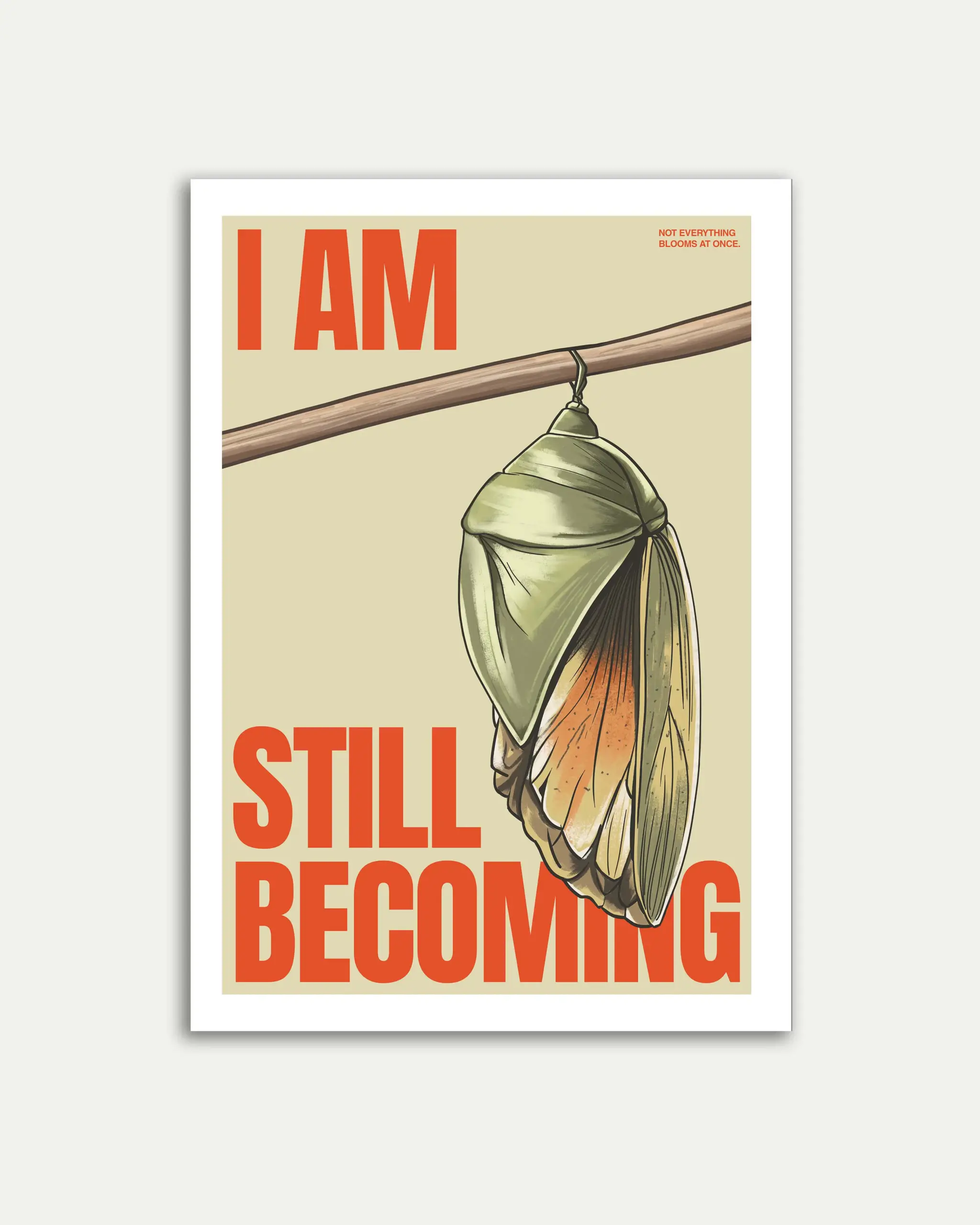 Still Becoming Motivational Poster | Growth Mindset Art