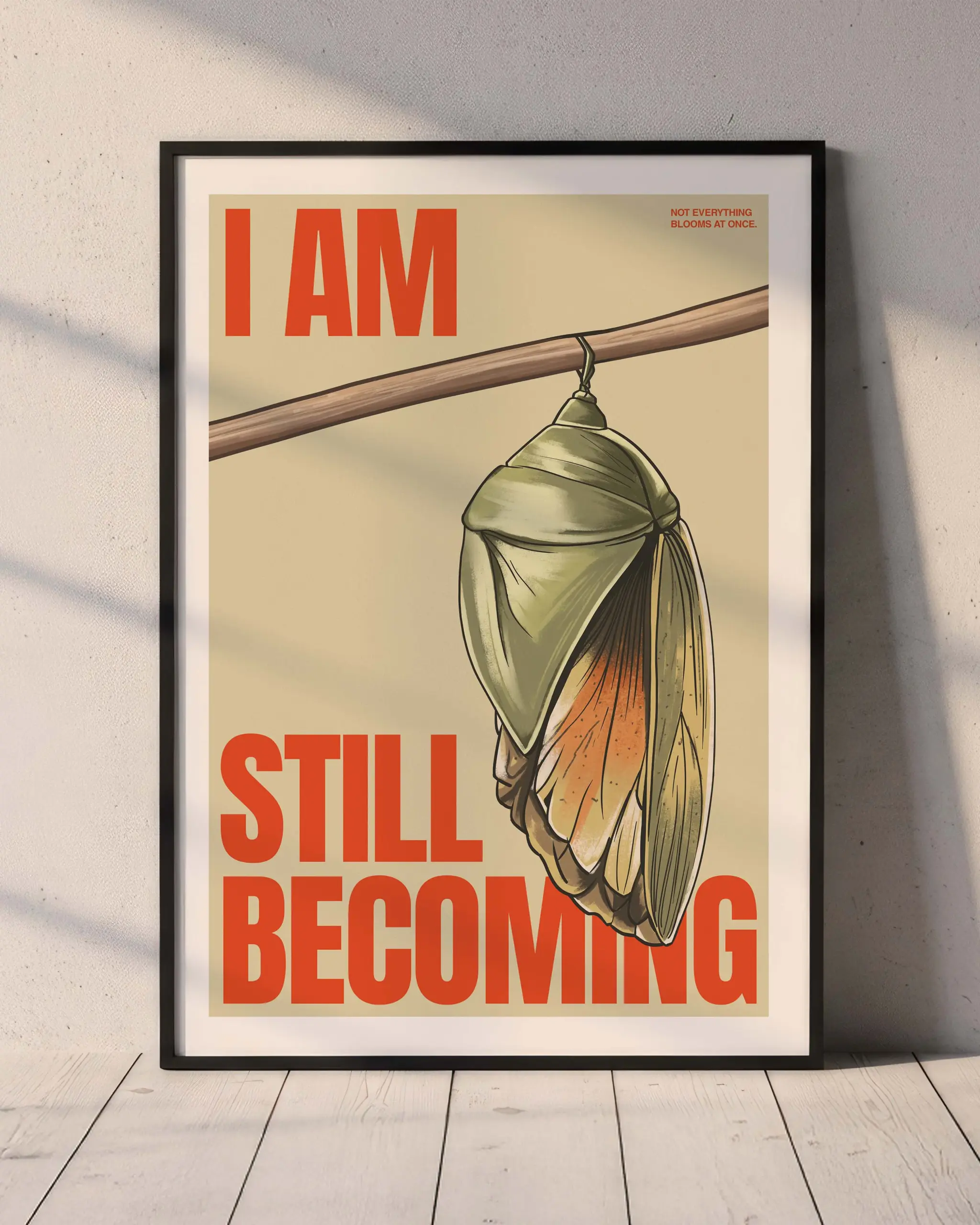 Still Becoming Motivational Poster | Growth Mindset Art